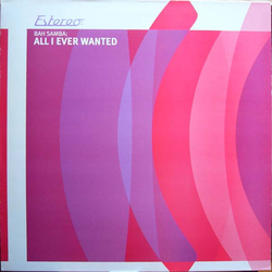 Bah Samba All I Ever Wanted Vinyl 12" USED