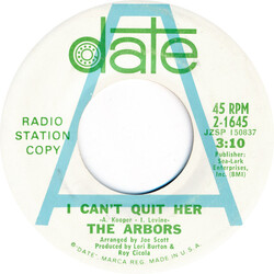 The Arbors I Can't Quit Her USED VINYL 7INCH 45 RPM SINGLE PROMO STEREO MONO