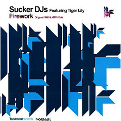 Sucker DJ's / Tiger Lily Firework USED VINYL 12INCH 45 RPM 33 S RPM