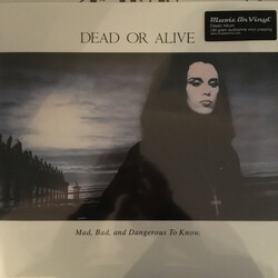 Dead Or Alive Mad, Bad And Dangerous To Know Vinyl LP USED