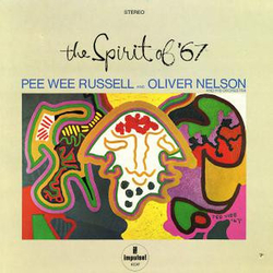 Pee Wee Russell / Oliver Nelson And His Orchestra The Spirit Of '67 Vinyl LP USED