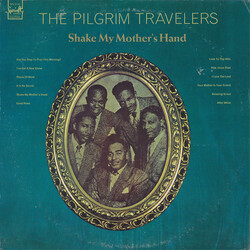 The Pilgrim Travelers Shake My Mother's Hand Vinyl LP USED