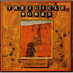 The Icicle Works The Kiss Off Vinyl 7" USED