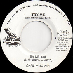 Chris McDaniel Try Me USED VINYL 7INCH 45 RPM STEREO