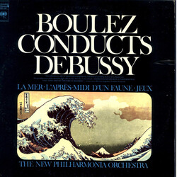 Pierre Boulez / Claude Debussy La Mer - L'Après Midi D'un Faune - Jeux Vinyl LP USED