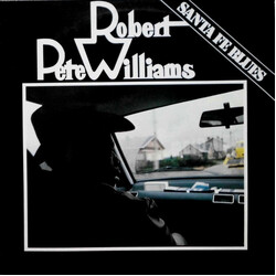 Robert Pete Williams Santa Fe Blues Vinyl LP USED