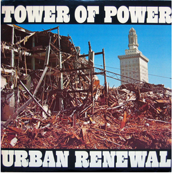 Tower Of Power Urban Renewal Vinyl LP USED