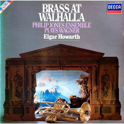 Philip Jones Brass Ensemble / Richard Wagner / Elgar Howarth Brass At Walhalla Vinyl LP USED