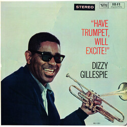 Dizzy Gillespie Have Trumpet, Will Excite! Vinyl LP USED