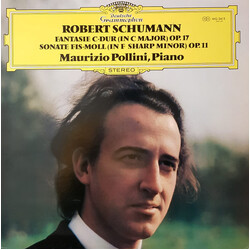 Maurizio Pollini / Robert Schumann Fantasie C-Dur Op. 17 - Sonate Fis-Moll Op. 11 Vinyl LP USED
