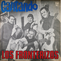 Los Fronterizos Cantando Vinyl LP USED