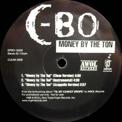 C-Bo Money By The Ton Vinyl 12" USED