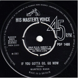 Manfred Mann If You Gotta Go, Go Now USED VINYL 7INCH 45 RPM SINGLE
