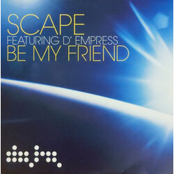 Scape / D-Empress Be My Friend Vinyl 12" USED