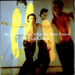Nick Kamen We'll Never Lose What We Have Found USED VINYL 12INCH 45 RPM MAXI-SINGLE STEREO