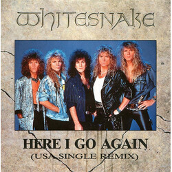 Whitesnake Here I Go Again (USA Single Remix) Vinyl 7" USED