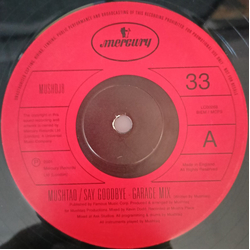 Mushtaq Say Goodbye (Garage Mixes) USED VINYL PROMO 12INCH