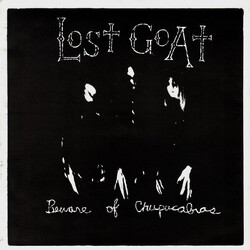 Lost Goat Beware Of Chupacabras USED VINYL 7INCH