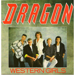 Dragon (5) Western Girls USED VINYL 7INCH 45 RPM SINGLE