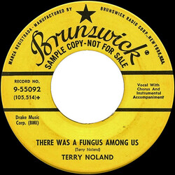 Terry Noland There Was a Fungus Among Us USED VINYL 7INCH 45 RPM PROMO