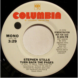 Stephen Stills Turn Back The Pages USED VINYL 7INCH 45 RPM PROMO STEREO MONO