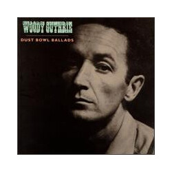 Woody Guthrie Dust Bowl Ballads Vinyl LP USED