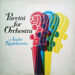 André Kostelanetz / The New York Philharmonic Orchestra Puccini For Orchestra Vinyl LP USED