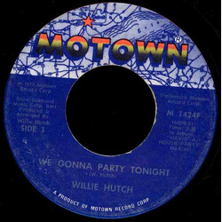 Willie Hutch We Gonna Party Tonight USED VINYL 7INCH 45 RPM