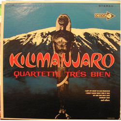 Quartette Trés Bien Kilimanjaro Vinyl LP USED