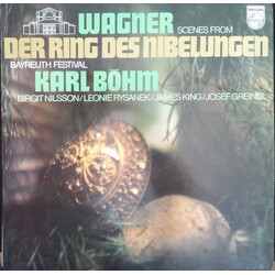 Richard Wagner / Karl Böhm / Birgit Nilsson / Leonie Rysanek / James King (3) / Josef Greindl Scenes From Der Ring Des Nibelungen Vinyl LP USED