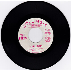 The Byrds Glory Glory USED VINYL 7INCH 45 RPM PROMO STEREO MONO