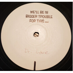 Unknown Artist We'll Be In Bigger Trouble For This .... USED VINYL 12INCH SINGLE WHITE LABEL