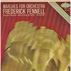 Frederick Fennell / Eastman-Rochester Orchestra Marches For Orchestra Vinyl LP USED