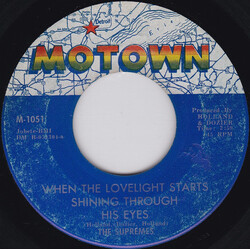 The Supremes When The Lovelight Starts Shining Through His Eyes USED VINYL 7INCH 45 RPM SINGLE