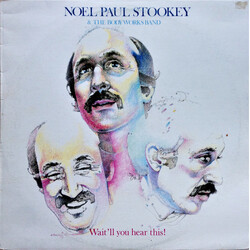 Noel Paul Stookey / The Bodyworks Band Wait'll You Hear This Vinyl LP USED