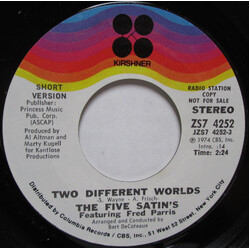 The Five Satins / Fred Parris Two Different Worlds USED VINYL 7INCH 45 RPM PROMO