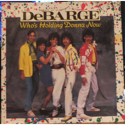 DeBarge Who's Holding Donna Now USED VINYL 7INCH 45 RPM SINGLE