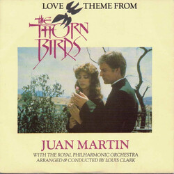 Juan Martin / The Royal Philharmonic Orchestra Love Theme From The Thorn Birds USED VINYL 7INCH 45 RPM SINGLE STEREO
