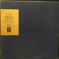 Jacques Thibaud / Alfred Cortot Sonatas For Violin & Piano Franck : Fauré Vinyl LP USED