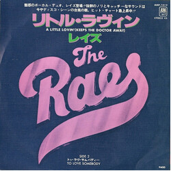 The Raes A Little Lovin' (Keeps The Doctor Away) USED VINYL 7INCH 45 RPM SINGLE
