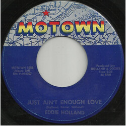 Edward Holland, Jr. Just Ain't Enough Love USED VINYL 7INCH SINGLE 45 RPM