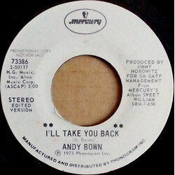 Andy Bown I'll Take You Back USED VINYL 7INCH 45 RPM SINGLE PROMO STEREO