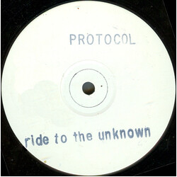 Protocol (2) Ride To The Unknown / Autoload USED VINYL 12INCH PROMO WHITE LABEL