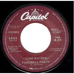 Gene Watson Farewell Party / I Don't Know How To Tell Her (She Don't Love Me Anymore) USED VINYL 7INCH 45 RPM