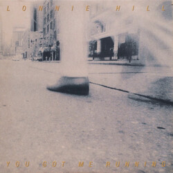 Lonnie Hill You Got Me Running Vinyl LP USED