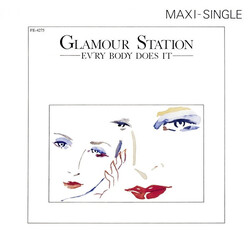 Glamour Station Ev'ry Body Does It USED VINYL 12INCH 45 RPM MAXI-SINGLE