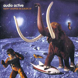 Audio Active Happy Shopper In Europe EP VINYL 12" USED