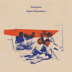 The Districts (3) Popular Manipulations Vinyl LP USED