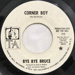 Bye Bye Bruce Corner Boy / I Know Too USED VINYL 7INCH 45 RPM SINGLE PROMO