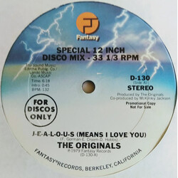 The Originals J-E-A-L-O-U-S (Means I Love You) USED VINYL 12INCH 33 S RPM PROMO